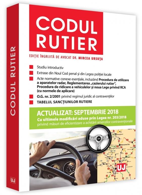 Codul rutier act. semptembrie 2018 - Mircea Ursuta