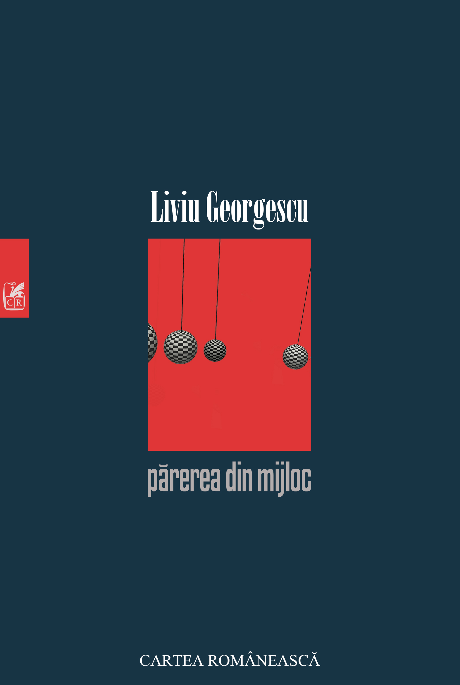 Parerea din mijloc - Liviu Georgescu
