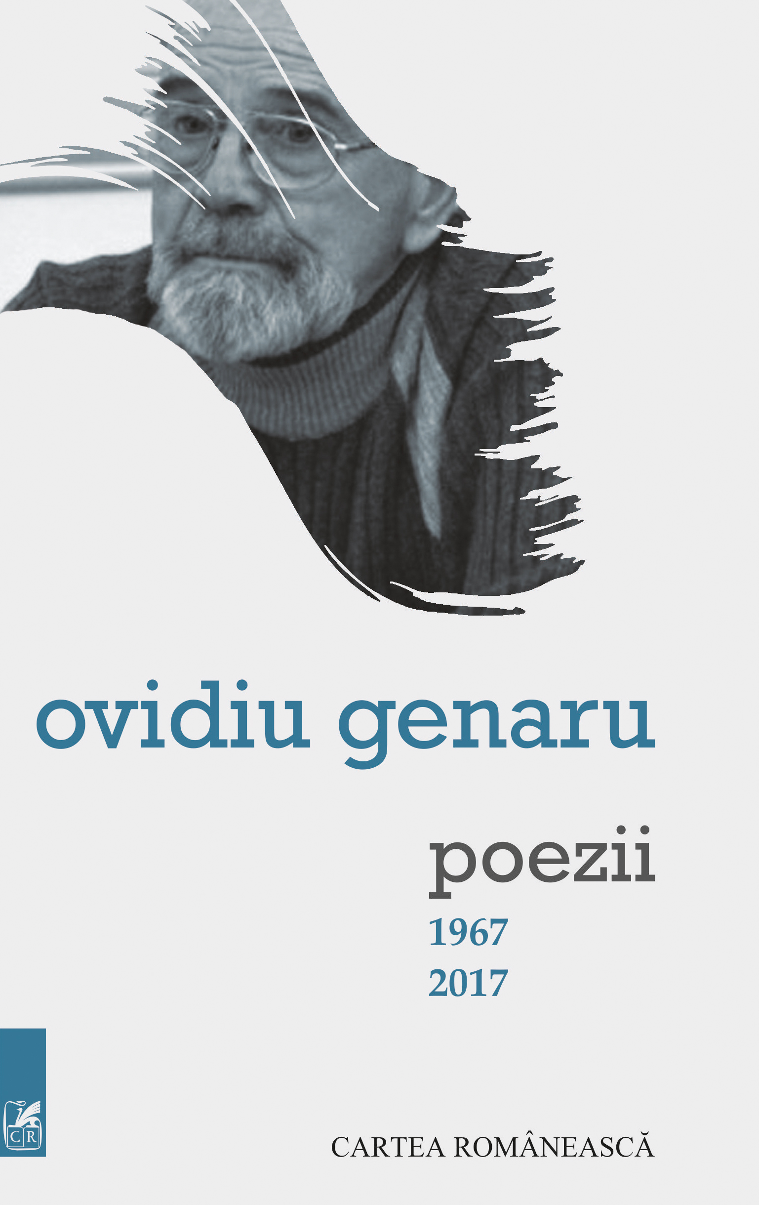 Poezii 1967-2017 - Ovidiu Genaru