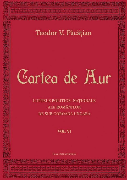 Cartea de aur vol.6 - Teodor V. Pacatian