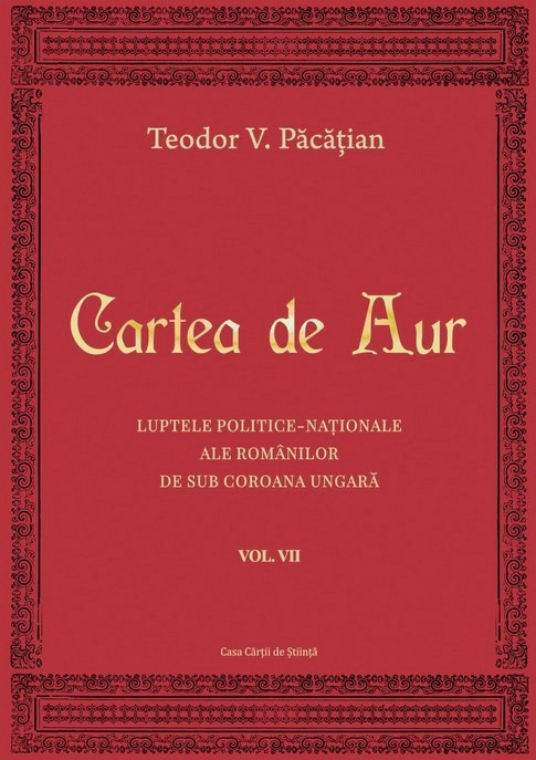 Cartea de aur vol.7 - Teodor V. Pacatian