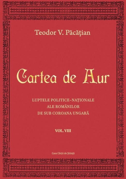 Cartea de aur vol.8 - Teodor V. Pacatian