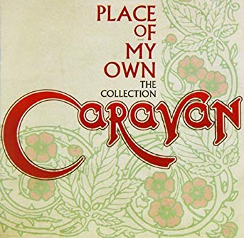 CD Caravan - The collection: Place of my own
