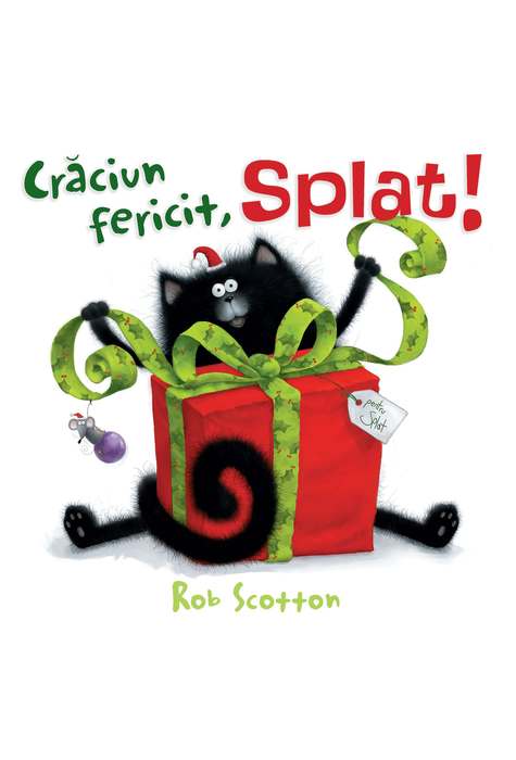 Craciun fericit, Splat! - Rob Scotton