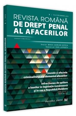 Revista romana de drept penal al afacerilor nr.2 iulie-decembrie 2018 - Mihai Adrian Hotca, Dan Lupascu