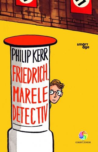 Friedrich, marele detectiv - Philip Kerr