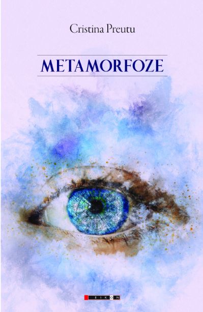 Metamorfoze - Cristina Preutu