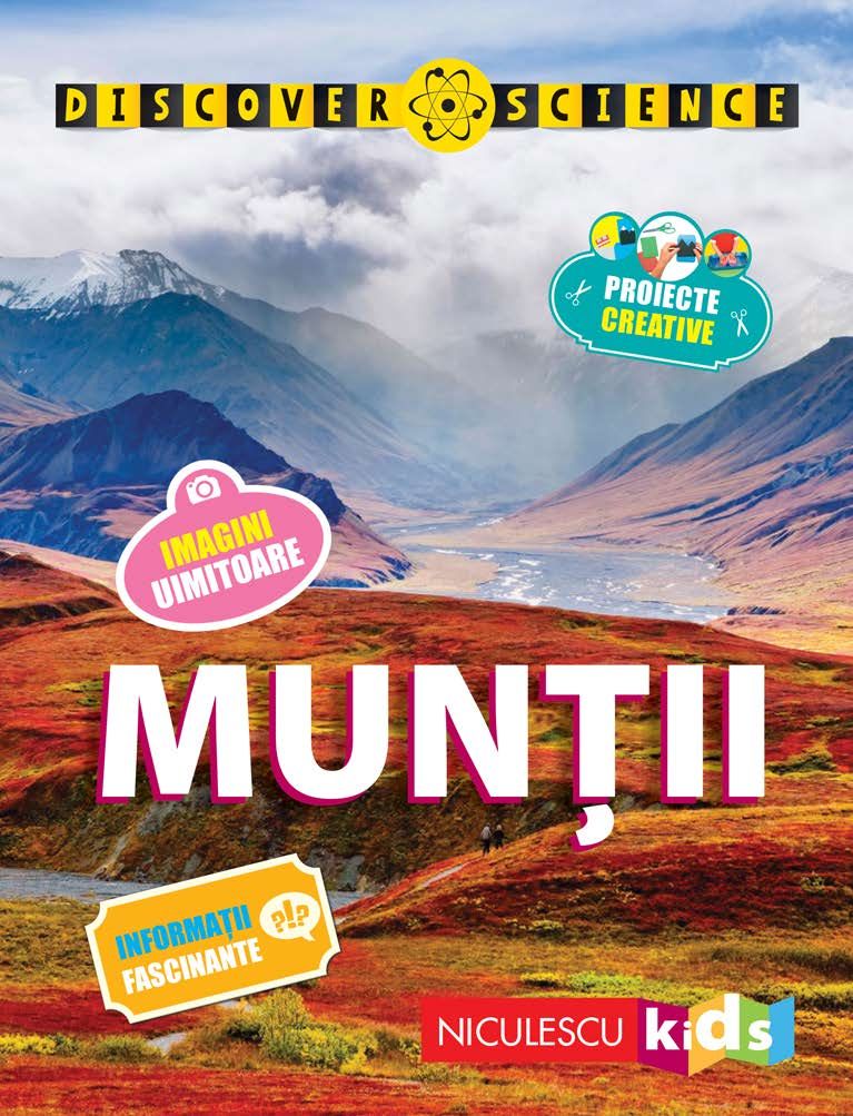 Muntii - Discover Science - Margaret Hynes