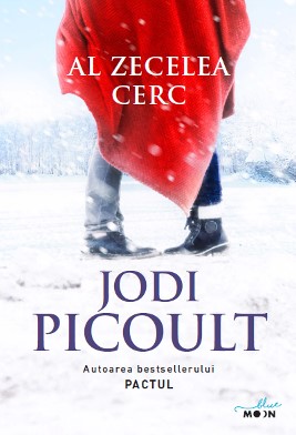 Al zecelea cerc - Jodi Picoult