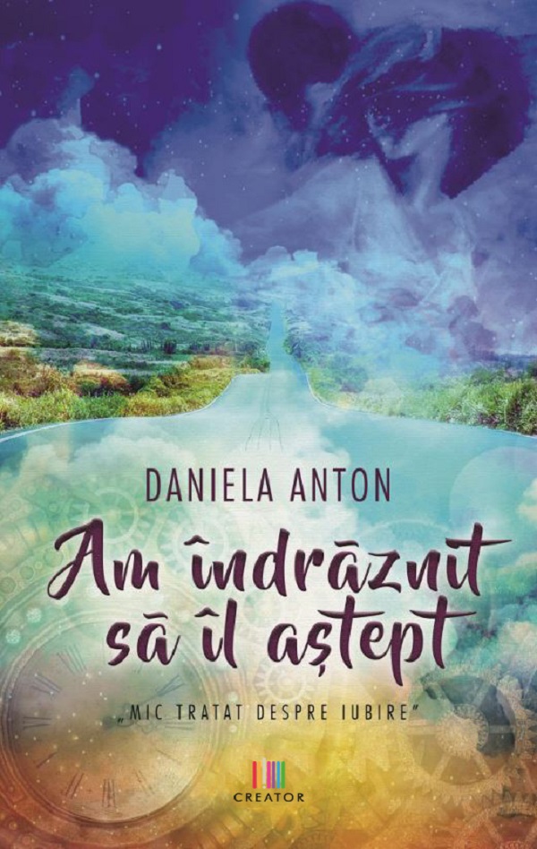 Am indraznit sa il astept - Daniela Anton