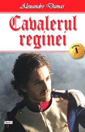 Cavalerul reginei Vol. 1 - Alexandre Dumas
