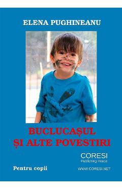 Coperta cărții 'Bucălașul și alte povestiri - Elena Puțineanu'