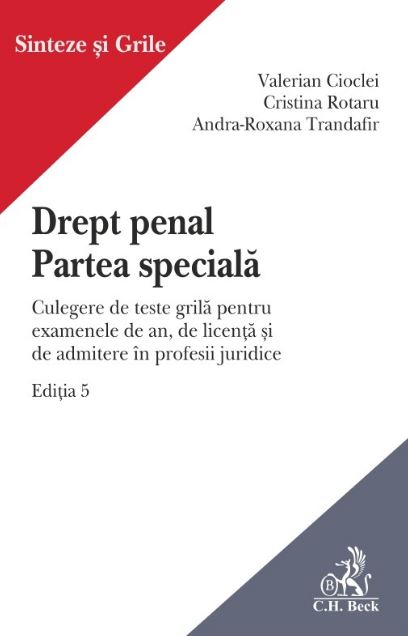 Drept penal. Partea speciala - Valerian Cioclei, Cristina Rotaru