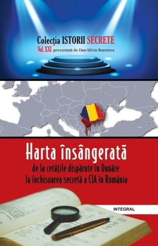 Istorii secrete Vol. 21: Harta insangerata - Dan-Silviu Boerescu