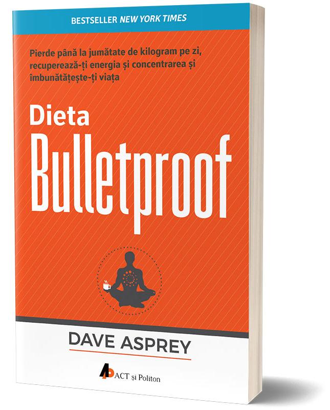 Dieta Bulletproof - Dave Asprey