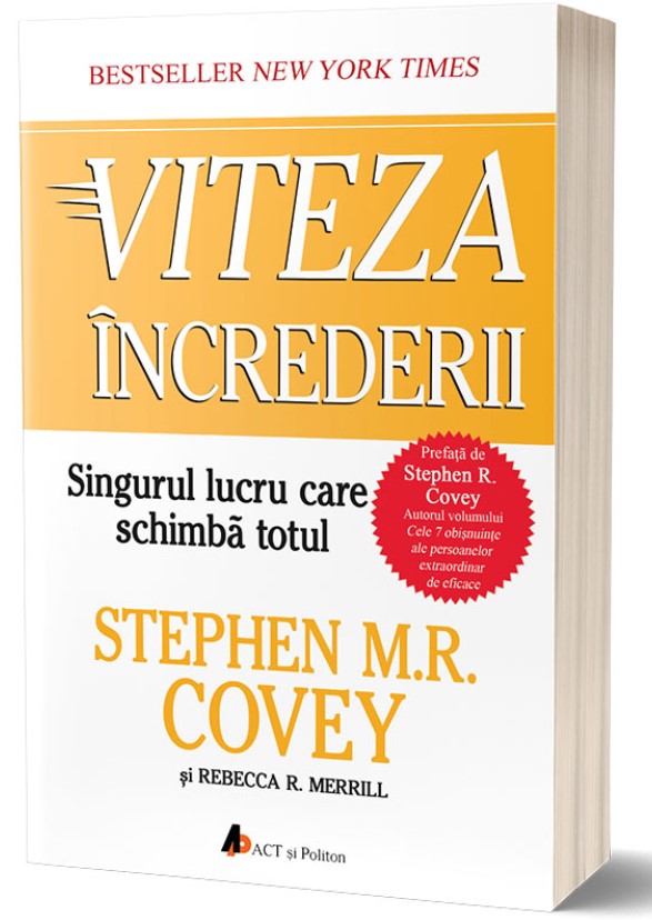 Viteza increderii - Stephen M.R. Covey