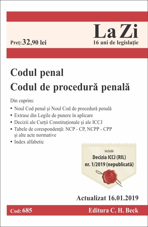 Codul penal. Codul de procedura penala Act. 16 ianuarie 2019