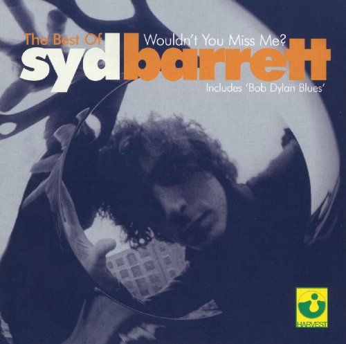 CD Syd Barrett - The best of - Wouldnt you miss me