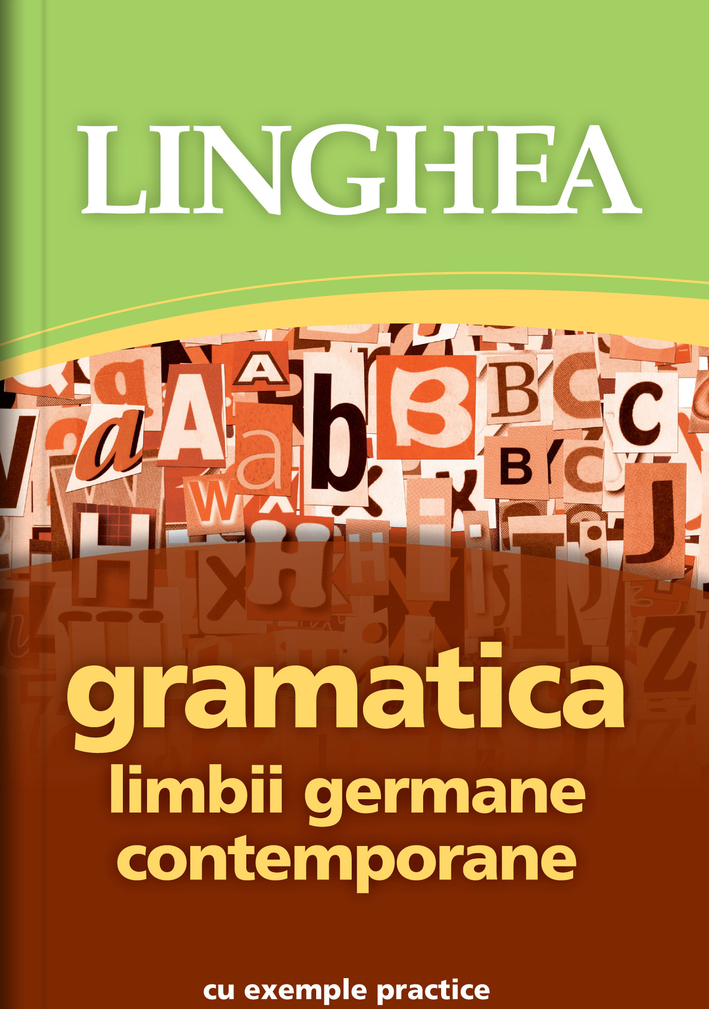 Gramatica limbii germane contemporane cu exemple practice