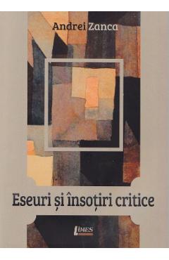 Poza produsului Eseuri si insotiri critice - Andrei Zanca