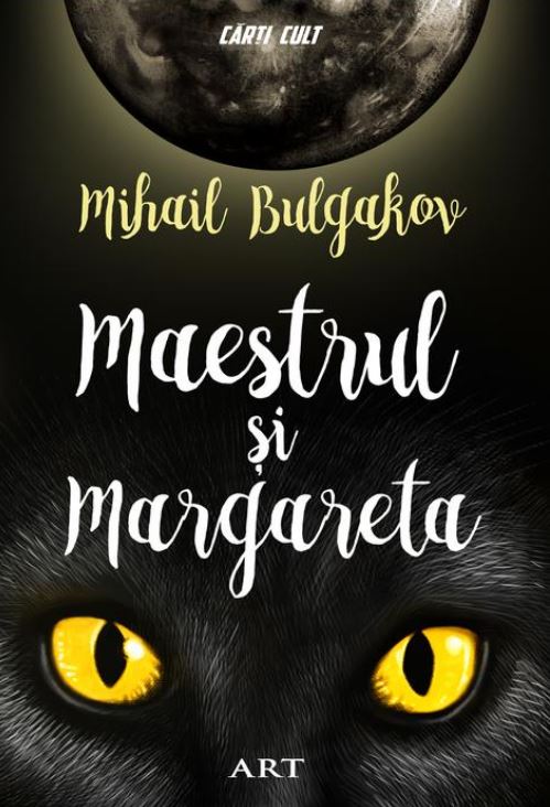 Maestrul si Margareta - Mihail Bulgakov