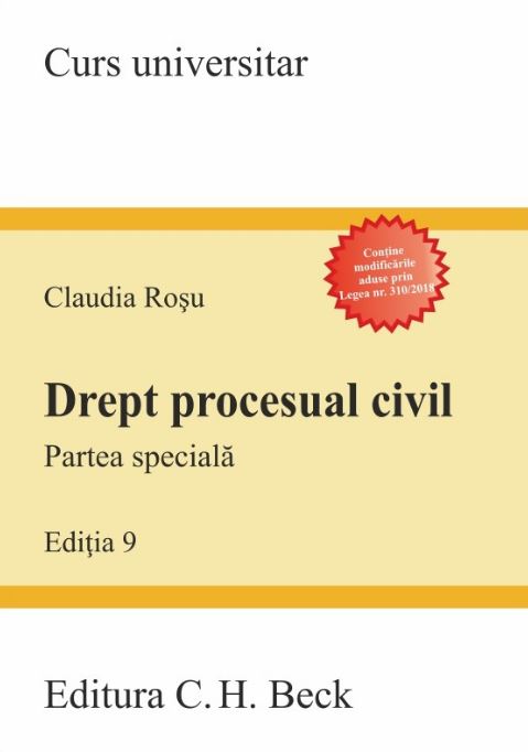 Drept procesual civil. Partea speciala Ed.9 - Claudia Rosu