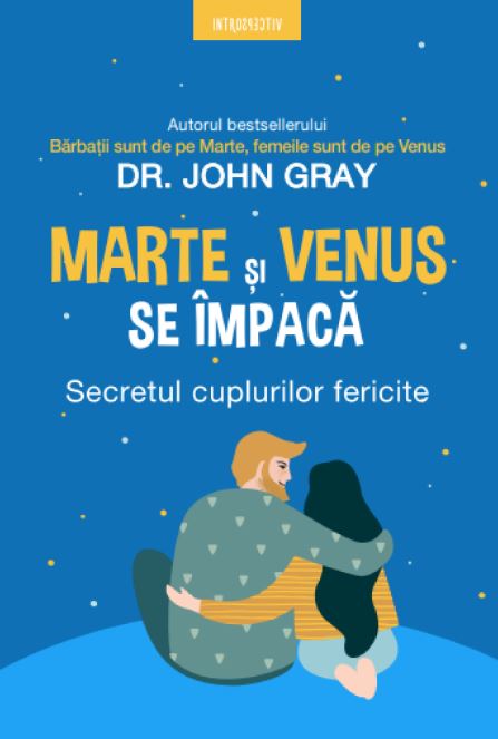 Marte si Venus se impaca - John Gray