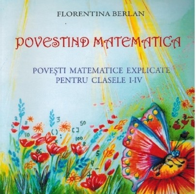 Povestind matematica - Florentina Berlan