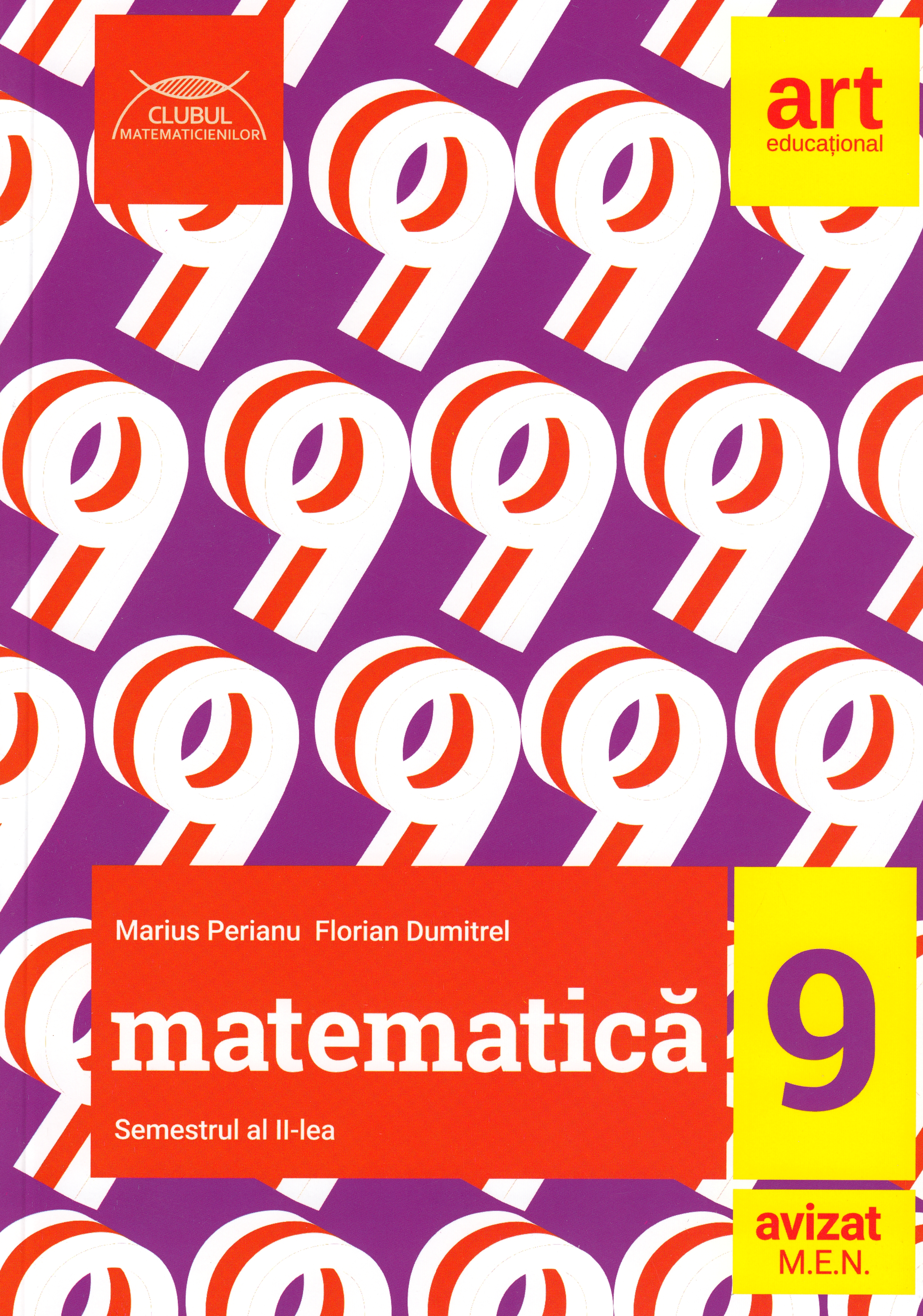 Matematica - Clasa 9. Semestrul 2 - Marius Perianu, Florian Dumitrel