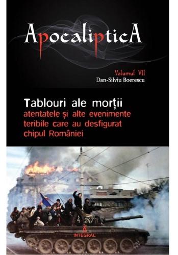 Apocaliptica Vol.7: Tablouri ale mortii - Dan-Silviu Boerescu