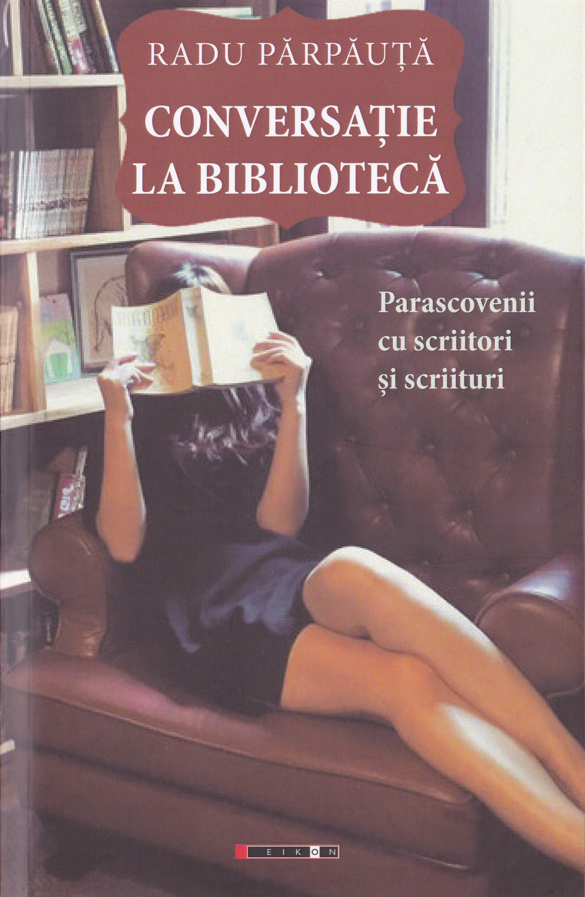 Conversatie la biblioteca - Radu Parpauta
