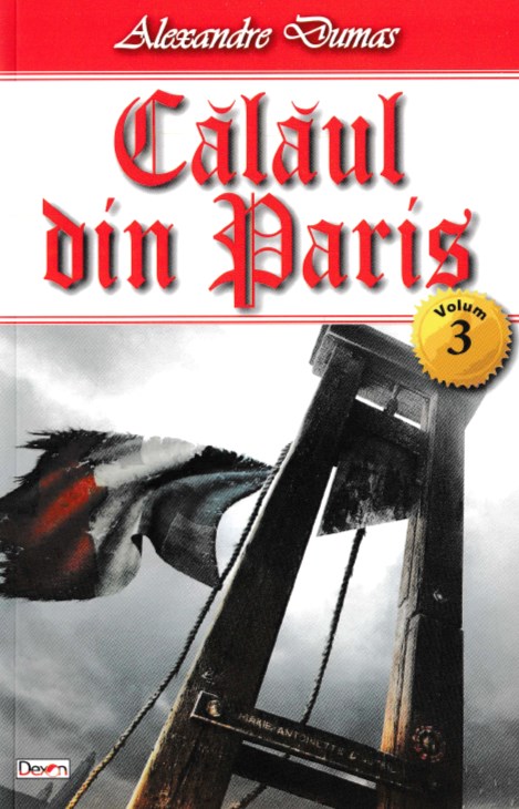 Calaul din Paris vol.3 - Alexandre Dumas