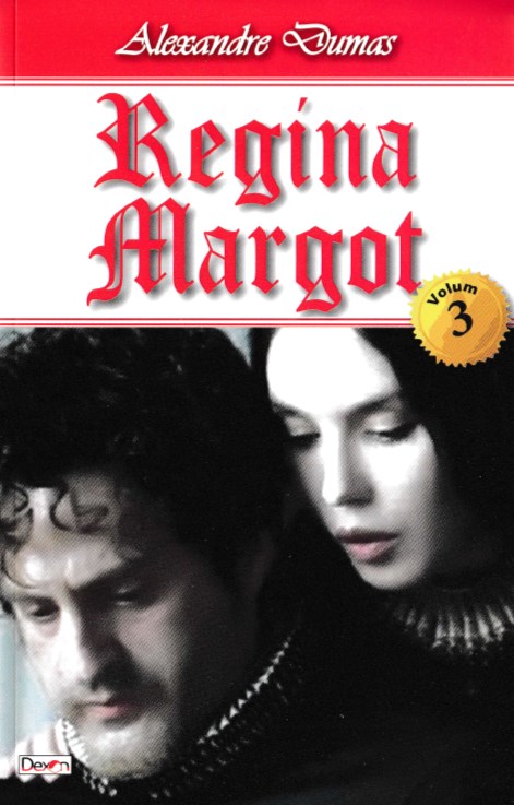 Regina Margot vol.3 - Alexandre Dumas