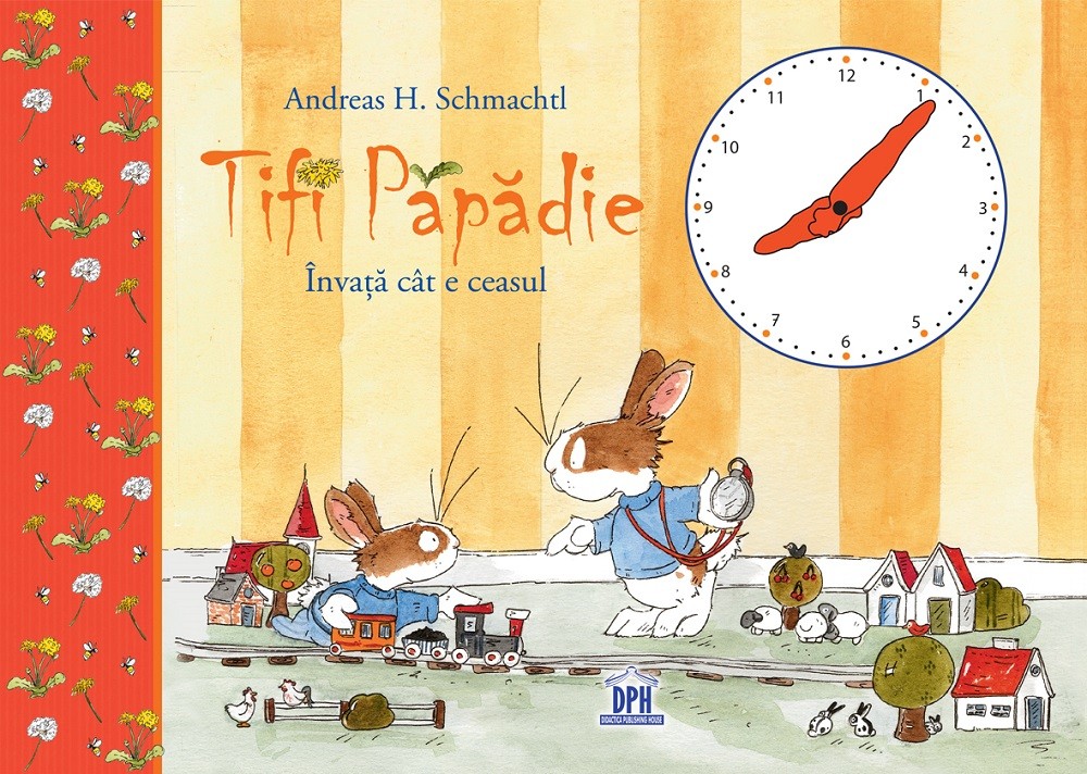 Tifi Papadie invata cat e ceasul - Andreas H. Schmachtl