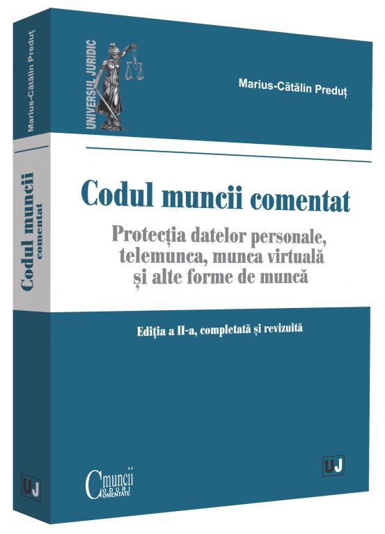 Codul muncii comentat ed.2 - Marius-Catalin Predut