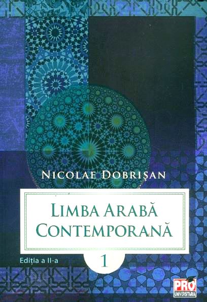 Limba araba contemporana Vol.1 - Nicolae Dobrisan