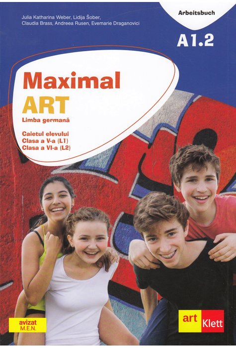 Maximal ART A1.2 - Limba germana - Clasa 5 L1, Clasa 6 L2 - Caietul elevului + CD - Julia Katharina Weber
