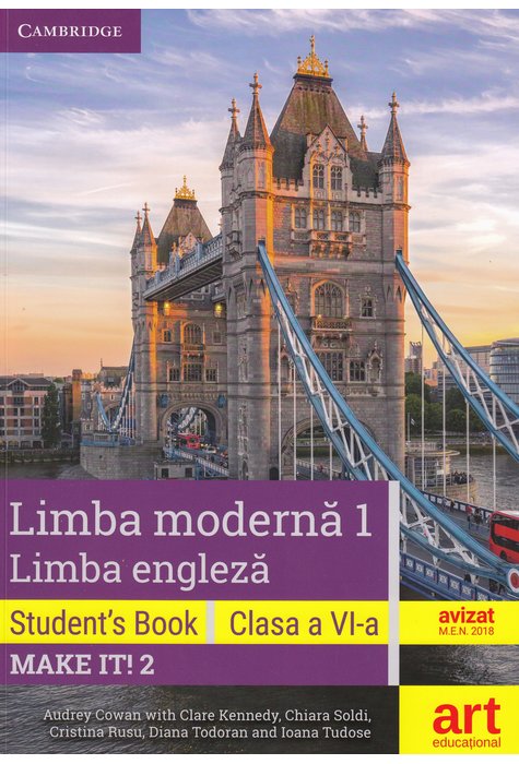 Make it! 2 - Limba engleza. Limba moderna 1 - Clasa 6 - Student's book + 2CD + DVD - Audrey Cowan