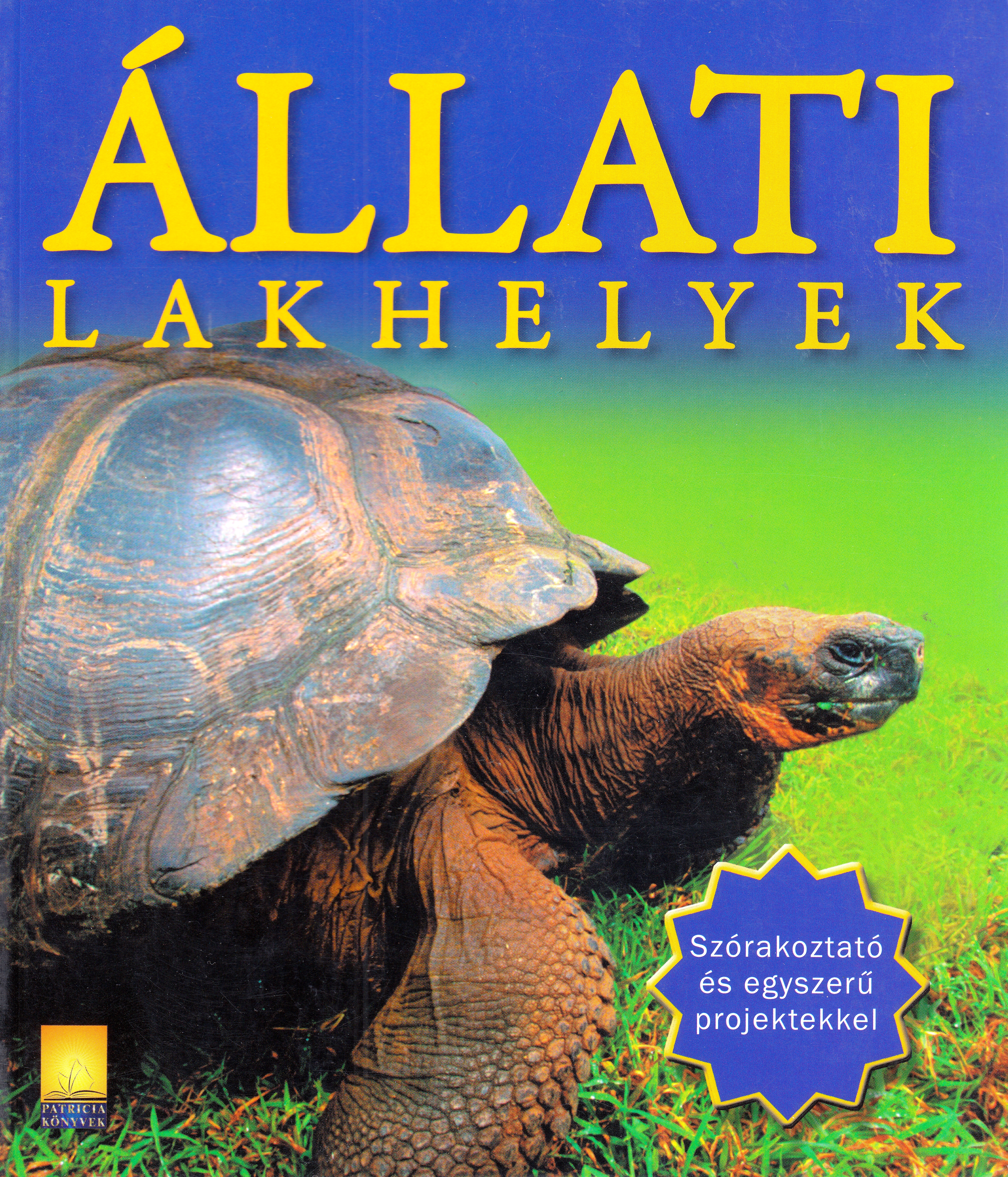Allati lakhelyek (Casute de animale)