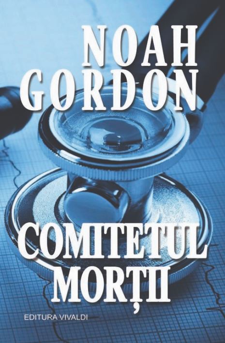 Comitetul mortii - Noah Gordon