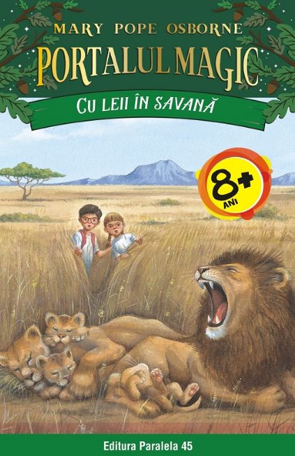 Portalul magic 11: Cu leii in savana Ed.2 - Mary Pope Osborne