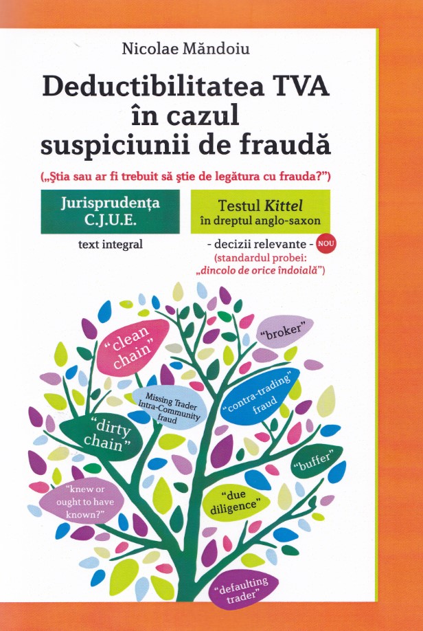 Deductibilitatea TVA in cazul suspiciunii de frauda - Nicolae Mandoiu