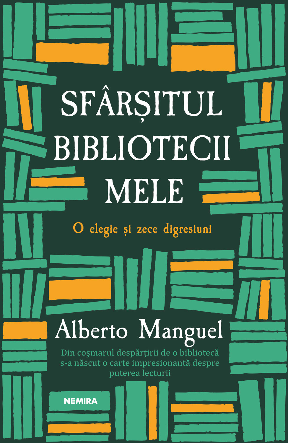 Sfarsitul bibliotecii mele - Alberto Manguel