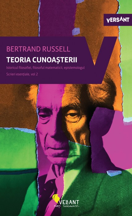 Teoria cunoasterii. Scrieri esentiale vol.2 - Bertrand Russell