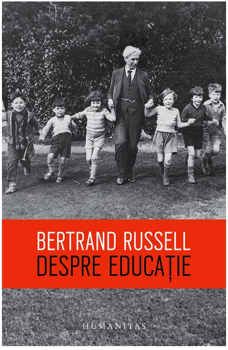 Despre educatie - Bertrand Russel