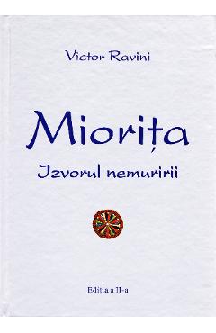 Poza produsului Miorita, izvorul nemuririi - Victor Ravini