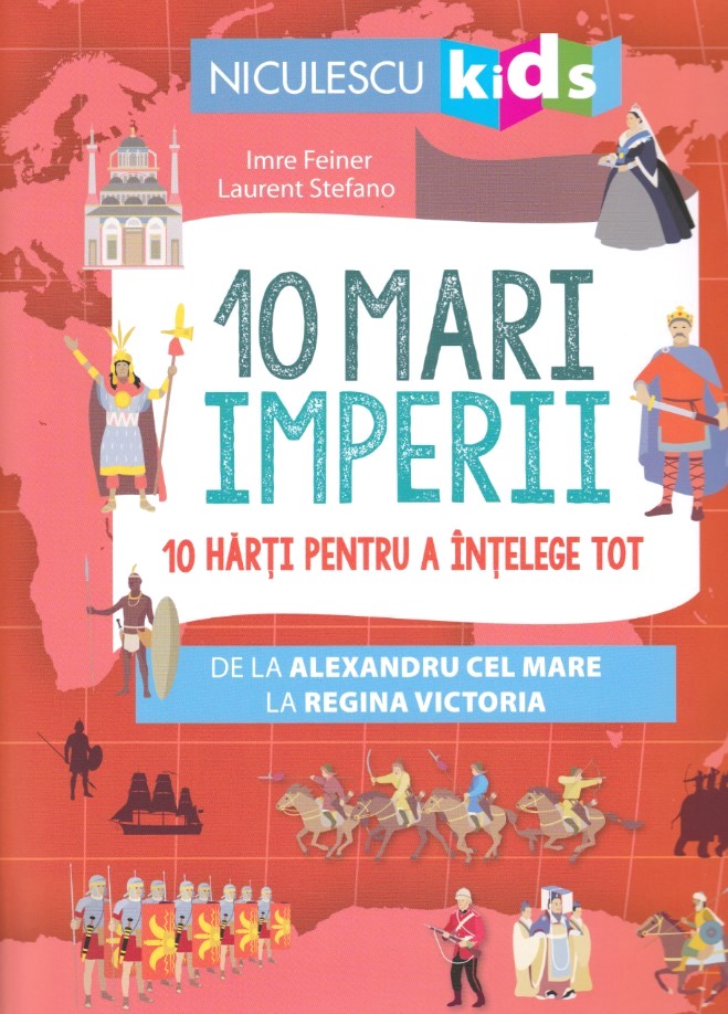 10 mari Imperii - Imre Feiner, Laurent Stefano
