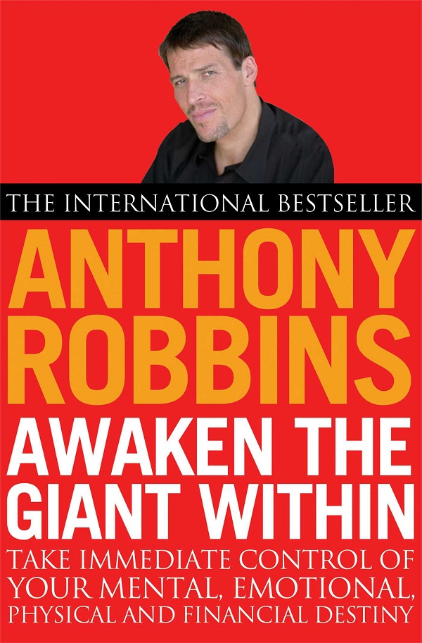 Awaken The Giant Within - Tony Robbins