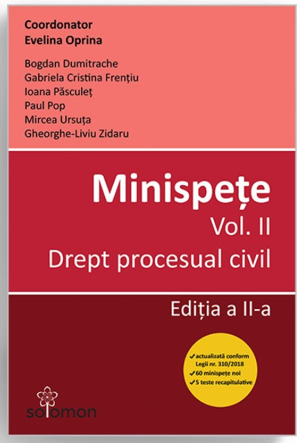 Minispete vol. 2. Drept procesual civil ed.2 - Evelina Oprina