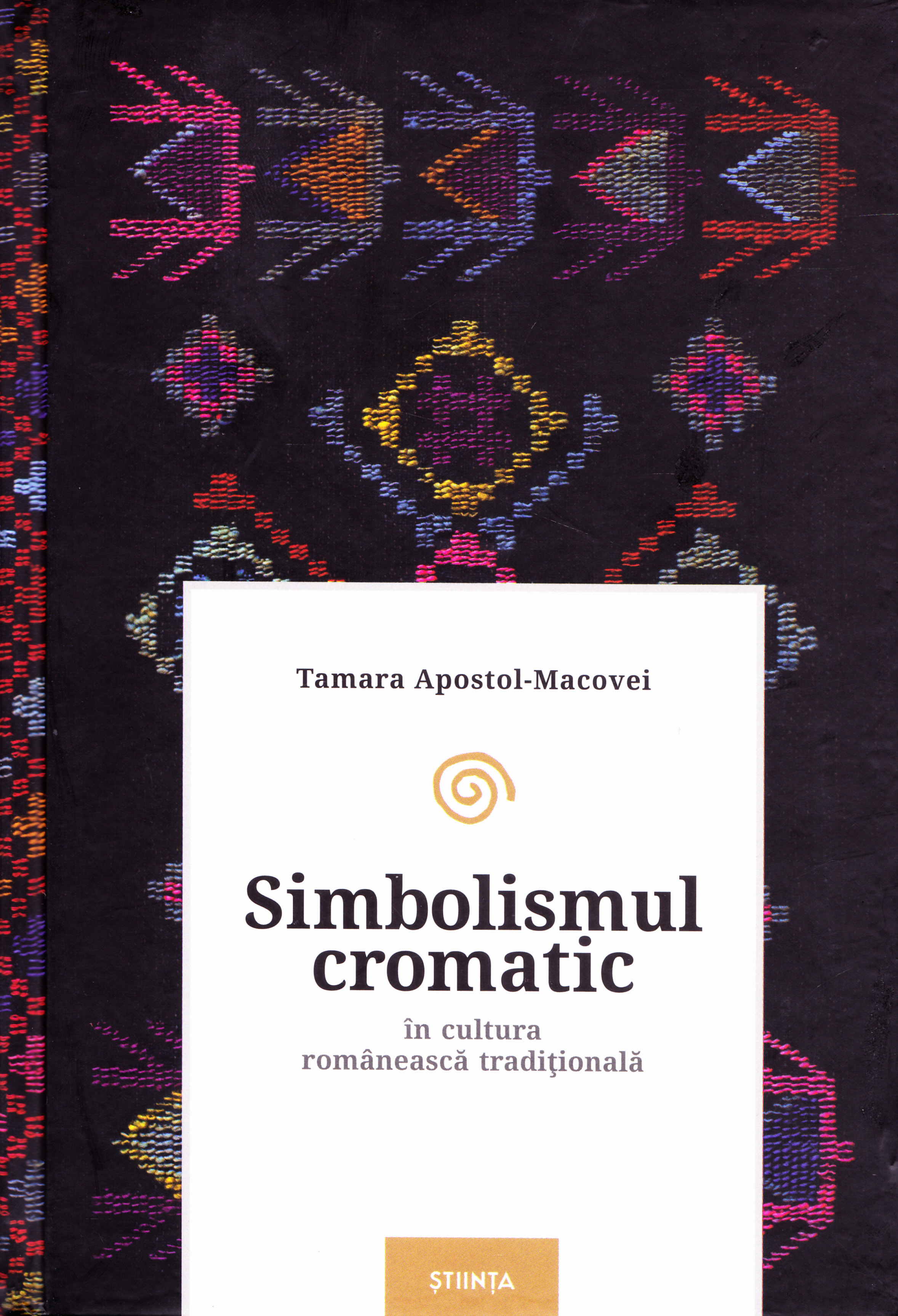 Simbolismul cromatic in cultura romaneasca traditionala - Tamara Apostol-Macovei